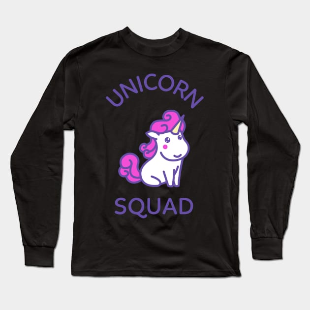 Unicorn Squad Long Sleeve T-Shirt by Toni Tees